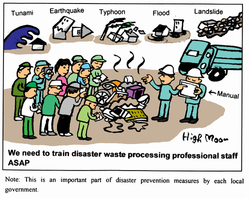 We need to train disaster waste processing professional staff ASAP